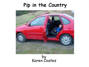 Pip in the Country by Karen Coates Pip
