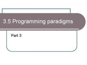 3 5 Programming paradigms Part 3 Declarative Languages