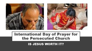 International Day of Prayer for the Persecuted Church