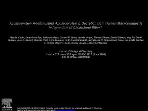 Apolipoprotein AIstimulated Apolipoprotein E Secretion from Human Macrophages