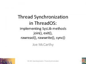Thread Synchronization in Thread OS Implementing Sys Lib