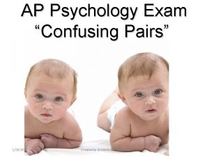 AP Psychology Exam Confusing Pairs 1262022 Created by