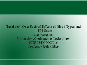 Teachback One Societal Effects of Blood Types and