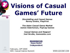 Visions of Casual Games Future Storytelling and Casual