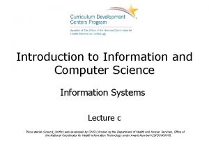Introduction to Information and Computer Science Information Systems