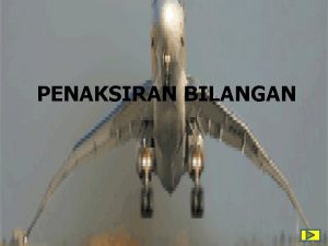 PENAKSIRAN BILANGAN PROFIL KI KD TUJUAN MATERI 1