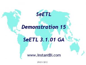 Se ETL Demonstration 15 Se ETL 3 1
