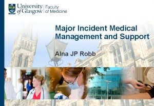 Major Incident Medical Management and Support Alna JP