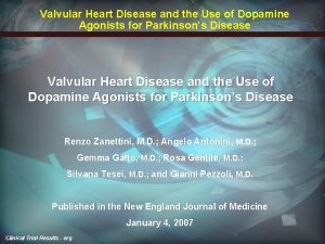 Valvular Heart Disease and the Use of Dopamine