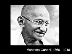 Mahatma Gandhi 1869 1948 Ik kon Jezus aanvaarden