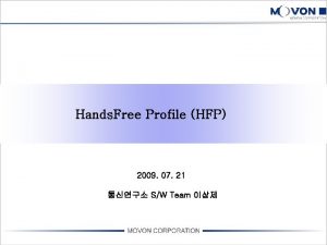 Hands Free Profile HFP 2009 07 21 SW