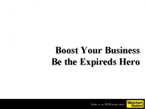 Boost Your Business Be the Expireds Hero Check