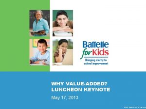 WHY VALUEADDED LUNCHEON KEYNOTE May 17 2013 2012