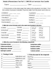 Retake of Nomenclature Test Part 1 CHM130 Lab