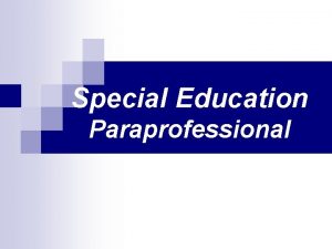 Special Education Paraprofessional Inclusion Activity n With out