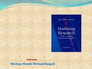 Instructor Morteza Maleki Minbash Razgah The Value of