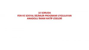 10 SORUDA FEN VE SOSYAL BLMLER PROGRAMI UYGULAYAN