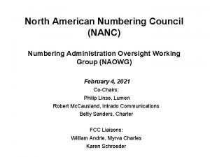 North American Numbering Council NANC Numbering Administration Oversight
