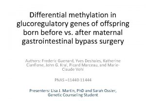 Differential methylation in glucoregulatory genes of offspring born