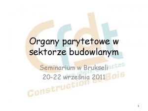 Organy parytetowe w sektorze budowlanym Seminarium w Brukseli