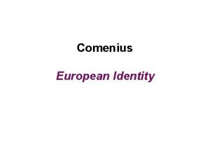 Comenius European Identity Alessandro Volta Schools Bari Italy