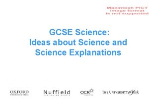 GCSE Science Ideas about Science and Science Explanations