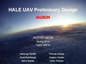 HALE UAV Preliminary Design SAURON AERSP 402 B