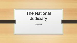 The National Judiciary Chapter 7 Creation Federalist No