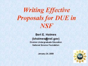 Writing Effective Proposals for DUE in NSF Bert