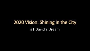 2020 Vision Shining in the City 1 Davids