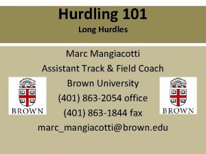 Hurdling 101 Long Hurdles Marc Mangiacotti Assistant Track