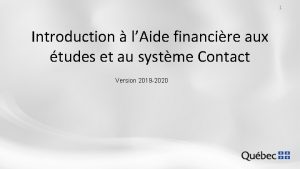 1 Introduction lAide financire aux tudes et au