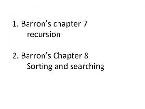 1 Barrons chapter 7 recursion 2 Barrons Chapter