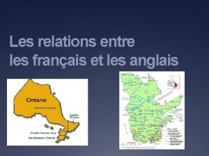 Les relations entre les franais et les anglais