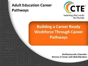 Adult Education Career Pathways Building a Career Ready