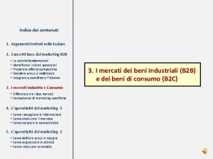 Indice dei contenuti 1 Argomenti trattati nella lezione