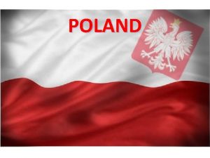 POLAND 312 685 km 2 9 251 km