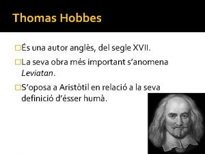 Thomas Hobbes s una autor angls del segle