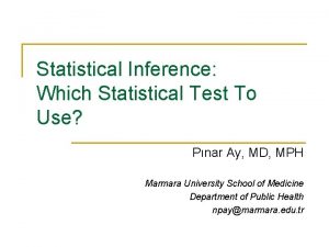 Statistical Inference Which Statistical Test To Use Pnar