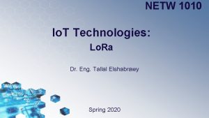 NETW 1010 Io T Technologies Lo Ra Dr