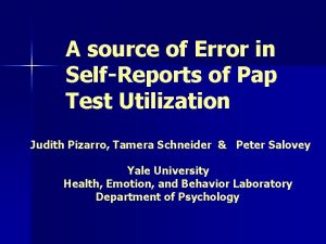 A source of Error in SelfReports of Pap