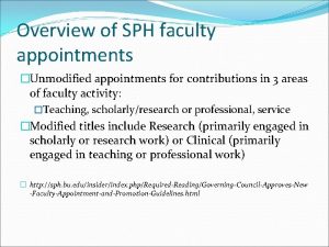Overview of SPH faculty appointments Unmodified appointments for