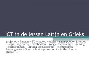 ICT in de lessen Latijn en Grieks projector