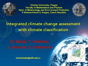 Integrated climate change assessment with climate classification M