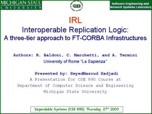 IRL Interoperable Replication Logic A threetier approach to