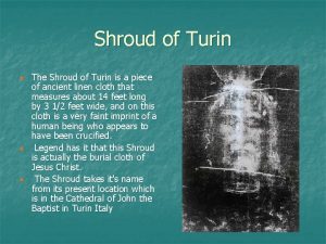 Shroud of Turin n The Shroud of Turin