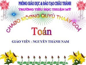 GIO VIN NGUYN THNH NAM Th ba ngy