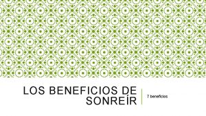 LOS BENEFICIOS DE SONRER 7 beneficios Rer y