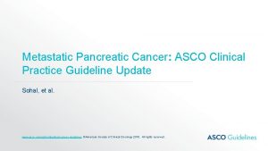 Metastatic Pancreatic Cancer ASCO Clinical Practice Guideline Update