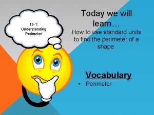 Understanding perimeter 13-1